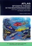 CIESM Atlas of Exotic Species in the Mediterranean, Volume 1: Fishes