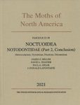 The Moths of America North of Mexico, Fascicle 22.1B: Notodontidae (Part 2, Conclusion): Heterocampinae, Nystaleinae, Dioptinae, Dicranurinae