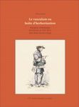 Le Vasculum ou Boîte d’Herborisation: Marqueur Emblématique du Botaniste du XIXe Siècle, Objet Désuet Devenu Vintage [The Vasculum or Herborization Box: How an Iconic Marker of the 19th Century Botanist Became an Obsolete Vintage Object]
