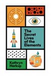 The Secret Lives of the Elements