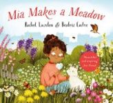 Mia Makes a Meadow