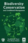 Biodiversity Conservation and Livelihood Management