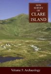 New Survey of Clare Island, Volume 5: Archaeology