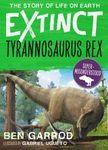 Extinct: Tyrannosaurus Rex