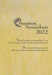 Quantum Verzeichnis 2022: Directory of European Zoos and Conservation Orientated Organisations / Verzeichnis der Europäischen Zoos, Arten-, Natur- und Tierschutzorganisationen [German]