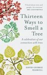 Thirteen Ways to Smell a Tree