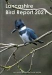Lancashire Bird Report 2021