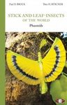 Stick and Leaf-Insects of the World