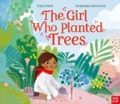 The Girl Who Planted Trees