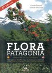 Flora Patagonia: Southern Forests / Bosques Australes