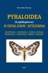 Pyraloidea of Central Europe / Pyraloidea Mitteleuropas