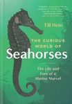The Curious World of Seahorses