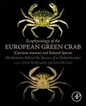 Ecophysiology of the European Green Crab (Carcinus maenas) and Related Species