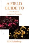 A Field Guide to West Australian Isopogons & Petrophiles