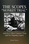 The Scopes "Monkey Trial"