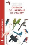 Oiseaux de l'Afrique de l'Ouest [Birds of Western Africa]