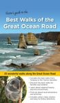 Visitor's Guide to the Best Walks of the Great Ocean Road