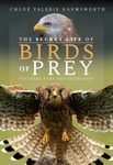 The Secret Life of Birds of Prey