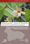 Flora of Guyana, Suriname and French Guiana: Annonaceae