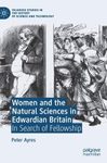 Women and the Natural Sciences in Edwardian Britain
