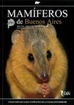 Mamíferos de Buenos Aires [Mammals of Buenos Aires]
