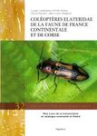 Coléoptères Elateridae de la Faune de France Continentale et de Corse [Elateridae (Coleoptera) of the Fauna of Continental France and Corsica]