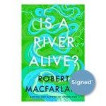 Is a River Alive?