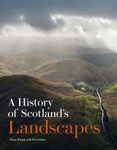 A History of Scotland's Landscapes