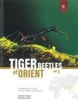 Tiger Beetles of Orient, Volume 1: Indomalayan Region