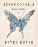 Insectopolis: A Natural History (Graphic Novel)