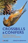 Crossbills & Conifers