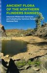 Ancient Flora of the Northern Flinders Ranges