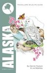 Alaska: Interlink Traveller's Wildlife Guide