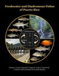 Freshwater and Diadromous Fishes of Puerto Rico