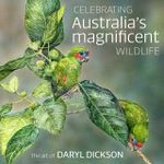 Celebrating Australia's Magnificent Wildlife