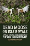 Dead Moose on Isle Royale