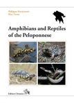Amphibians and Reptiles of the Peloponnese