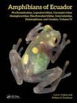 Amphibians of Ecuador, Volume 4