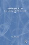 Soundscapes of Life