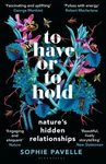 To Have or To Hold