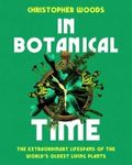 In Botanical Time
