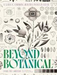 Beyond Botanical