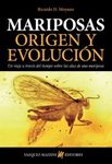 Mariposas: Origen y Evolución [Butterflies: Origins and Evolution]