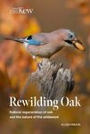 Rewilding Oak