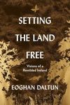 Setting the Land Free