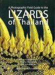 A Photographic Field Guide to the Lizards of Thailand