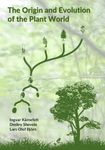 The Origin and Evolution of the Plant World
