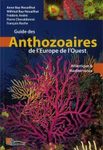 Guide des Anthozoaires de l’Europe de l’Ouest [Guide to the Anthozoa of Western Europe]