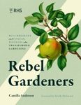 Rebel Gardeners