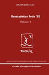 Geostatistics Troia 92 (2-Volume Set)